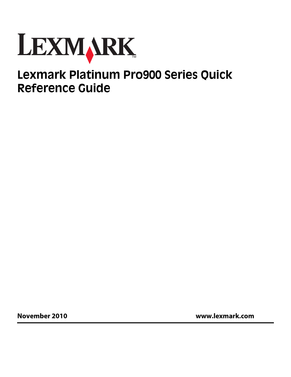 Lexmark Platinum Pro900 Series Quick Reference Guide