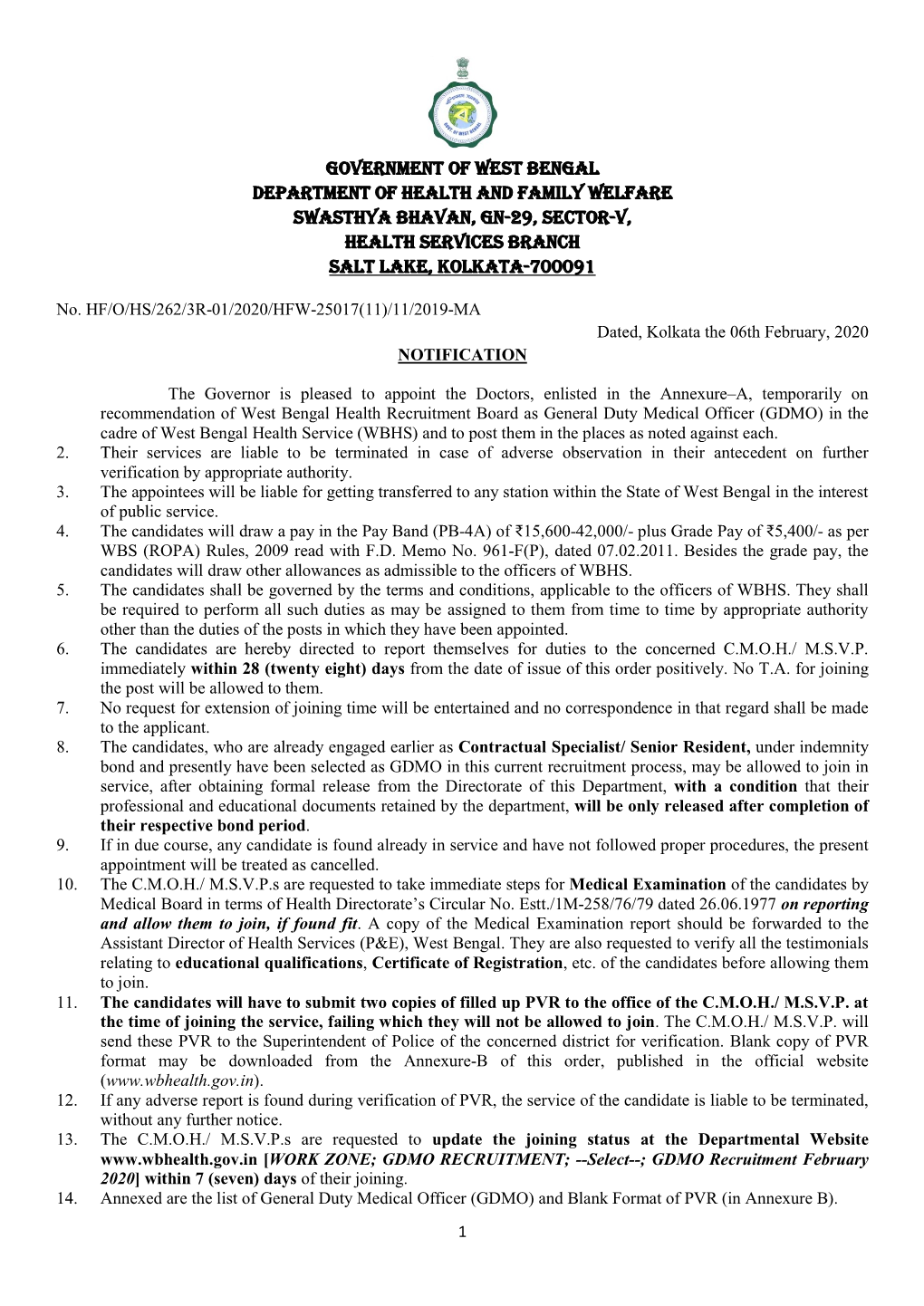 Government of West Bengal Department of Health and Family Welfare Swasthya Bhavan, Gn-29, Sector-V, Health Services Branch Salt Lake, Kolkata-700091