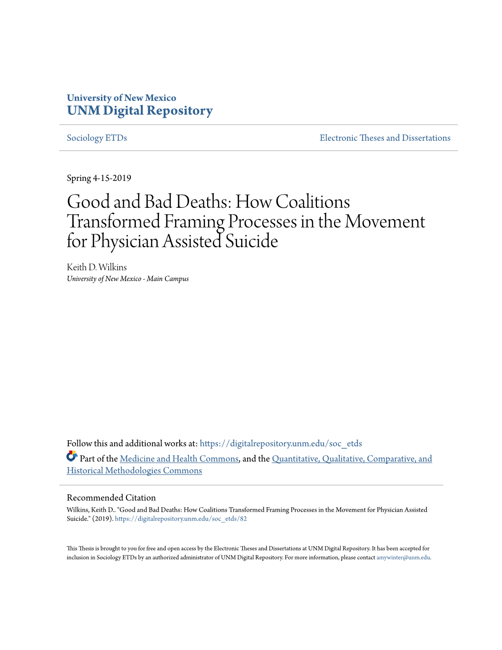 Good and Bad Deaths: How Coalitions Transformed Framing Processes in the Movement for Physician Assisted Suicide Keith D