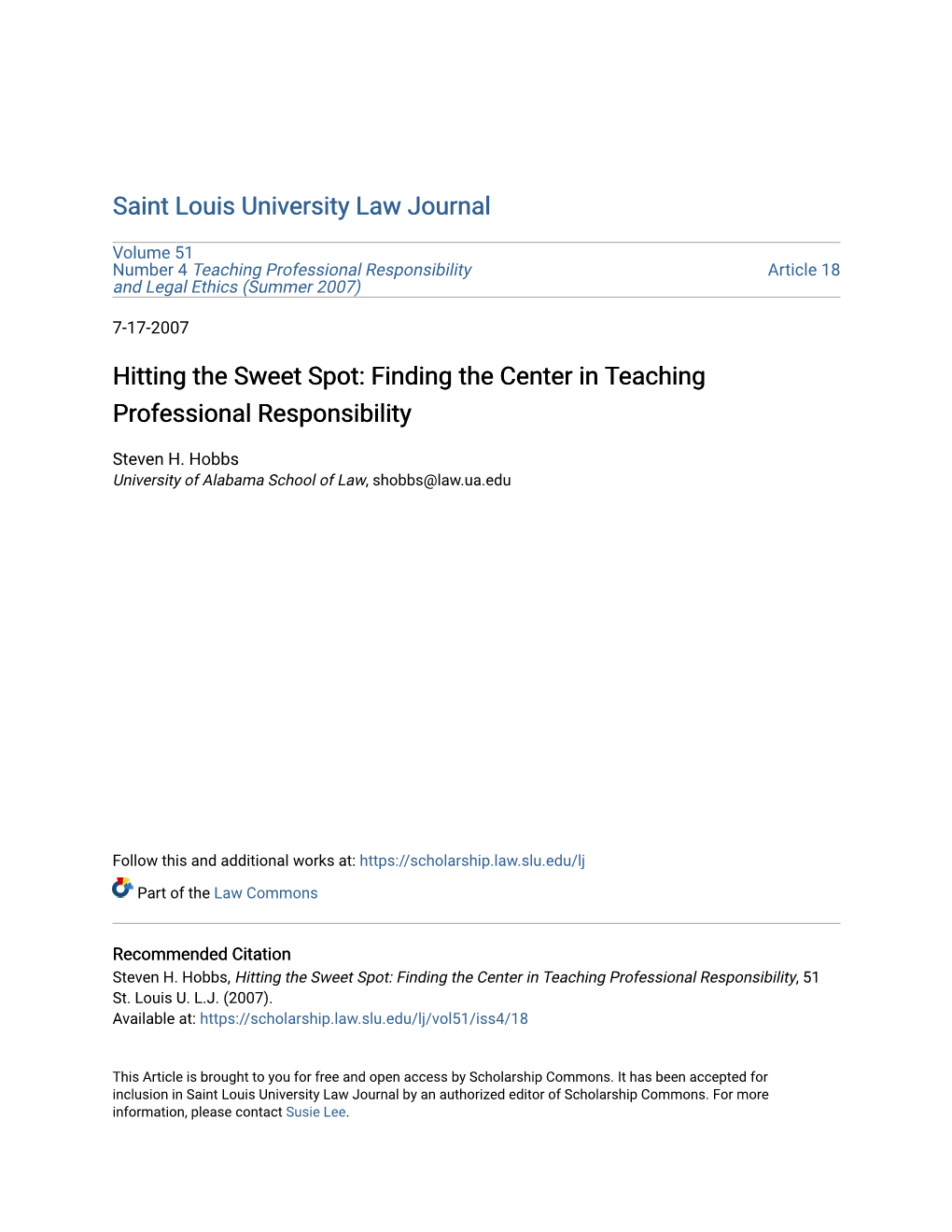 Hitting the Sweet Spot: Finding the Center in Teaching Professional Responsibility