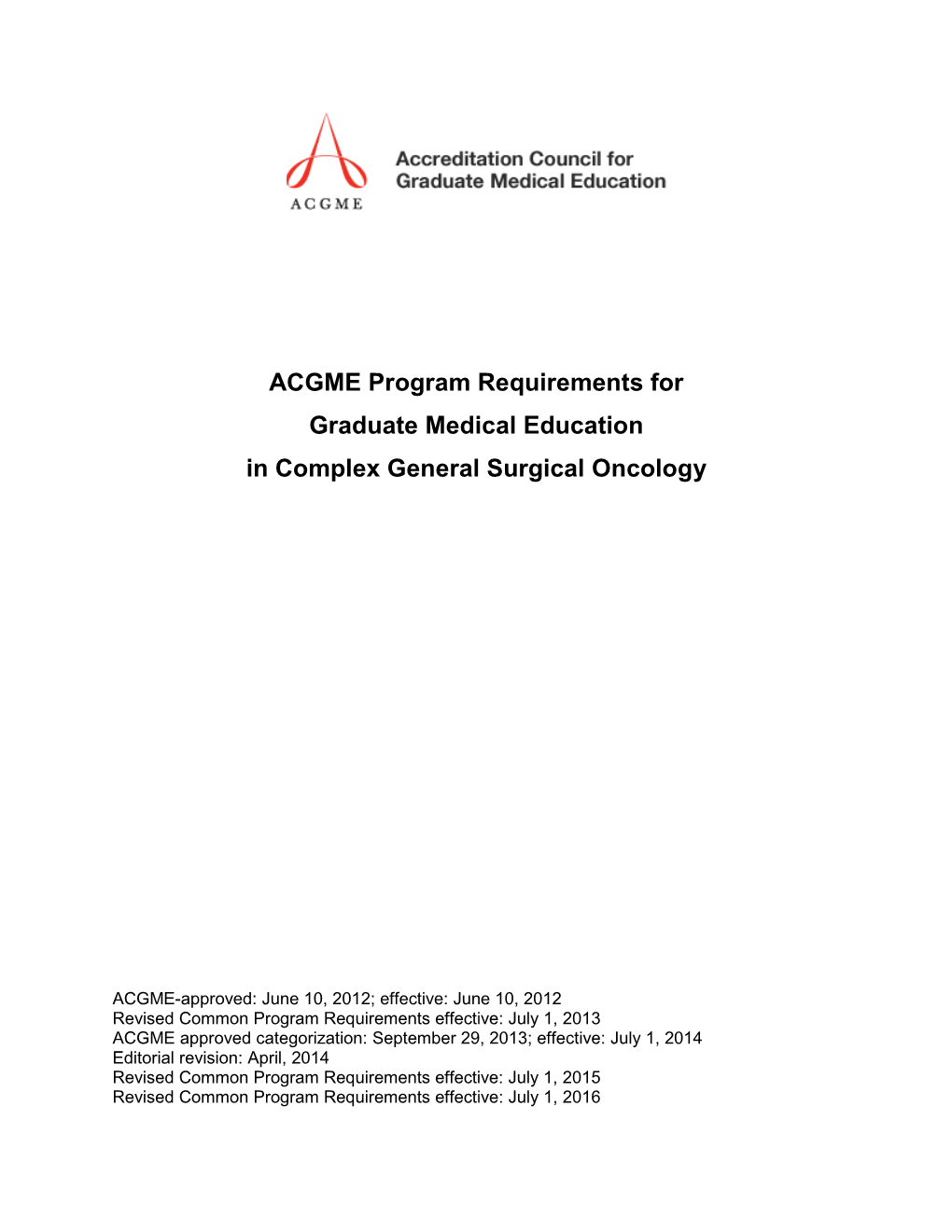 Program Requirements for GME in Complex General Surgical Oncology