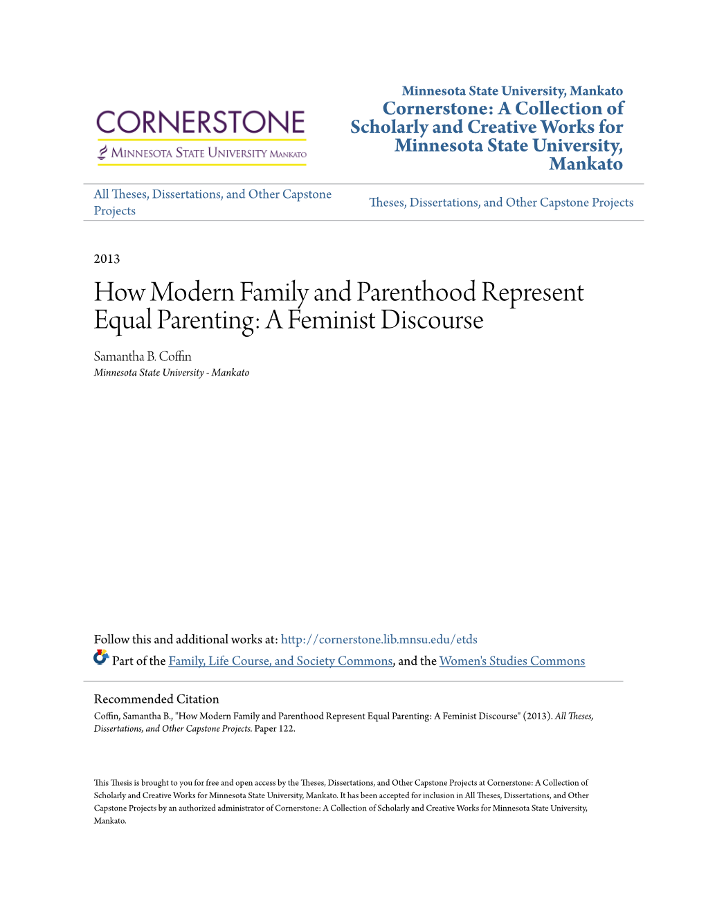 How Modern Family and Parenthood Represent Equal Parenting: a Feminist Discourse Samantha B