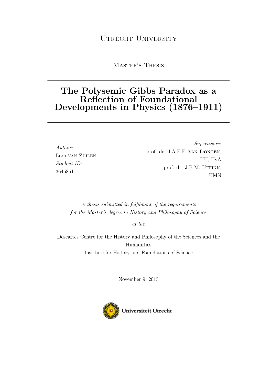 The Polysemic Gibbs Paradox As a Reﬂection of Foundational Developments in Physics (1876–1911)