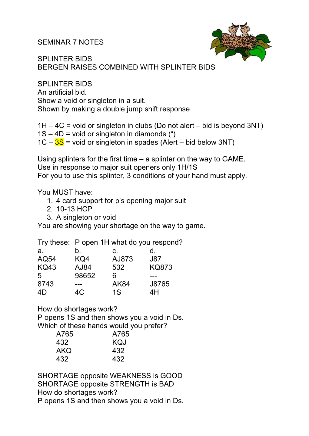 Seminar 7 Notes Splinter Bids Bergen Raises Combined