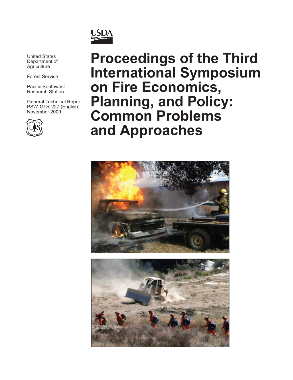 Proceedings of the Third International Symposium on Fire Economics, Planning, and Policy: Common Problems and Approaches