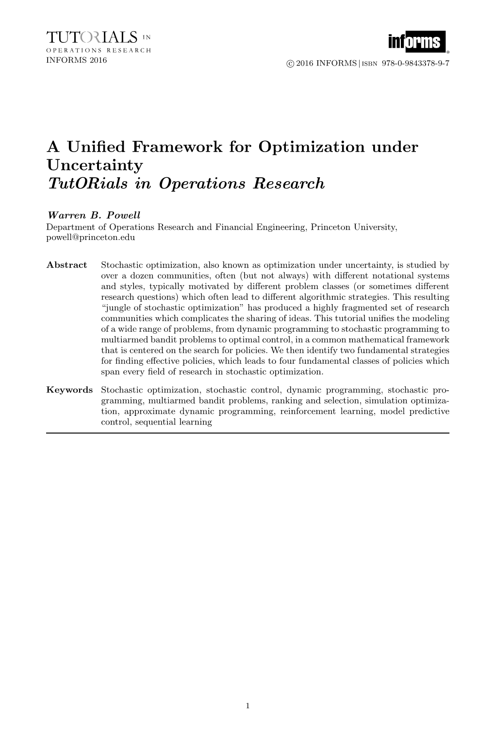 A Unified Framework for Optimization Under