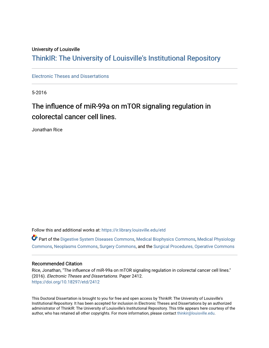 The Influence of Mir-99A on Mtor Signaling Regulation in Colorectal Cancer Cell Lines