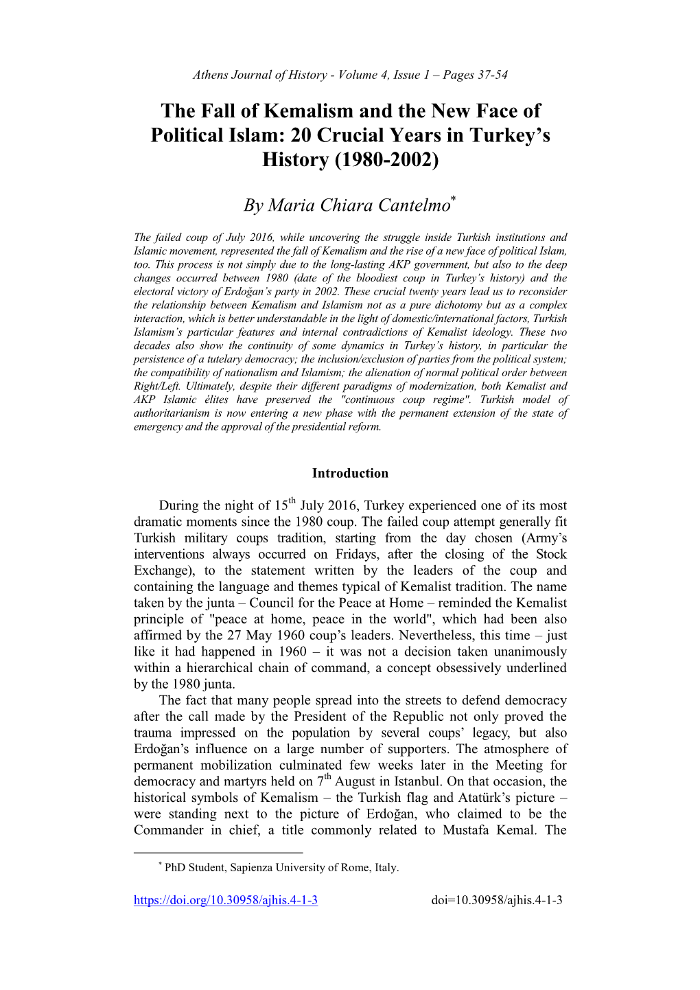 The Fall of Kemalism and the New Face of Political Islam: 20 Crucial Years in Turkey’S History (1980-2002)