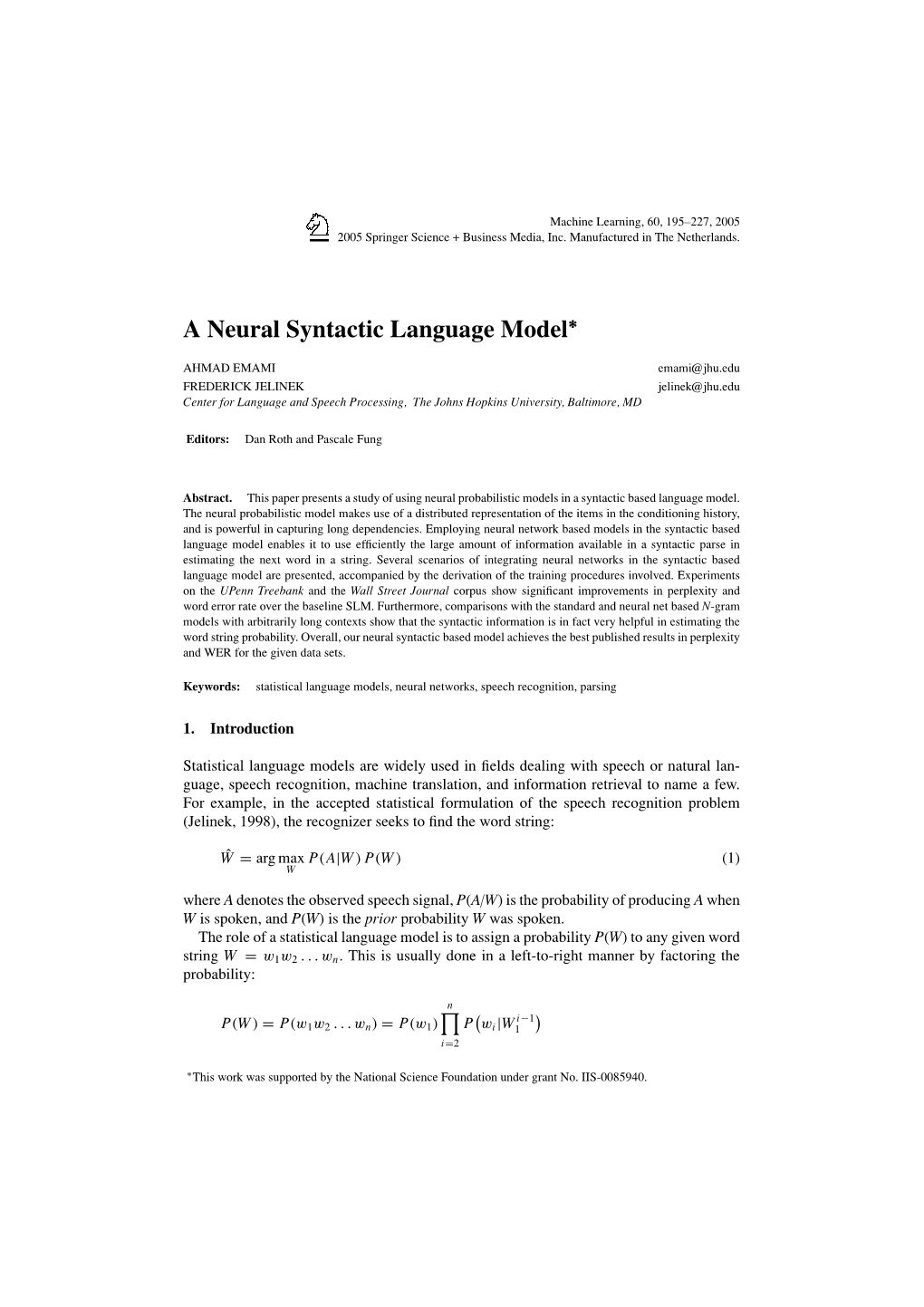 A Neural Syntactic Language Model∗
