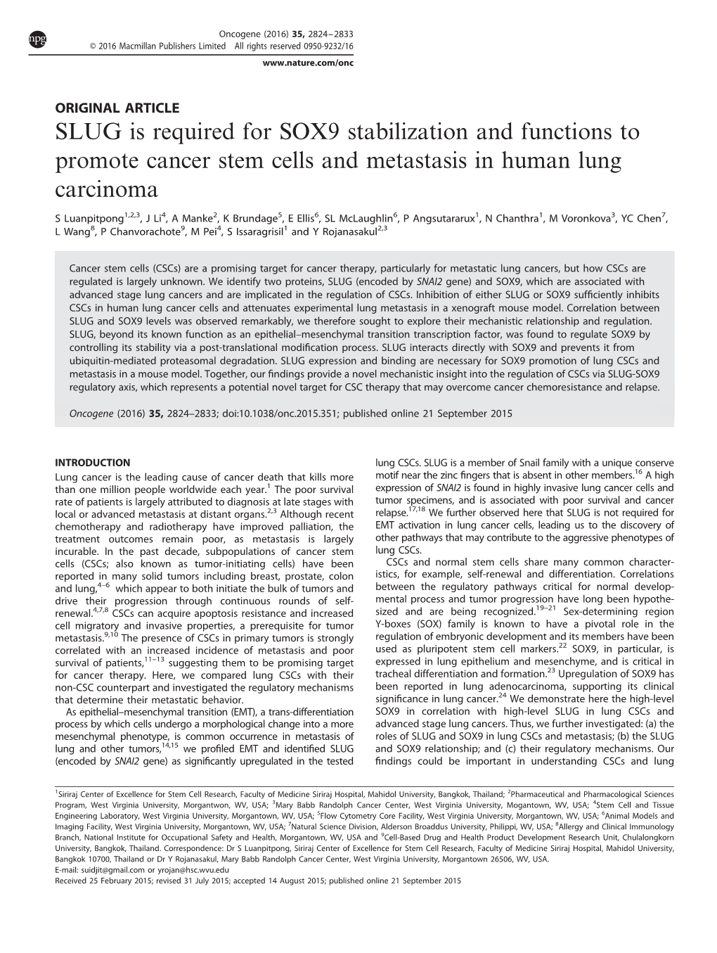 SLUG Is Required for SOX9 Stabilization and Functions to Promote Cancer Stem Cells and Metastasis in Human Lung Carcinoma