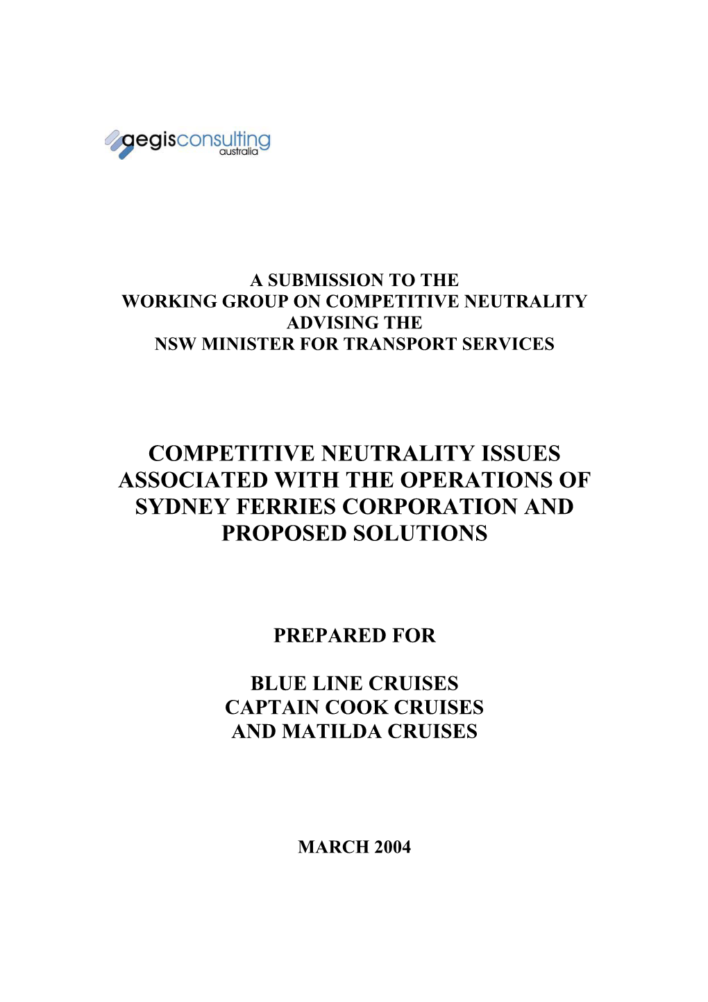 Competitive Neutrality Issues Associated with the Operations of Sydney Ferries Corporation and Proposed Solutions