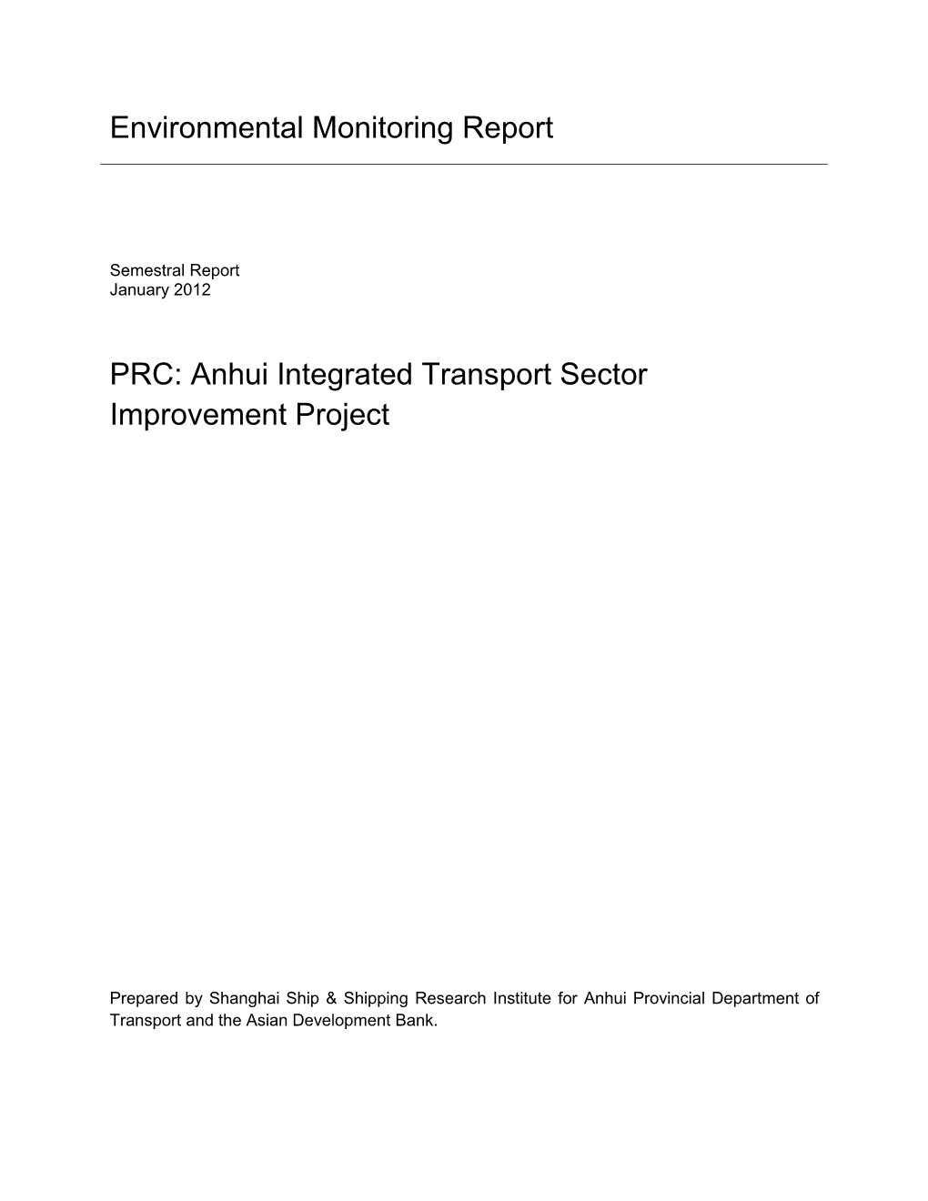 EMR: Anhui Integrated Transport Sector Improvement Project (June