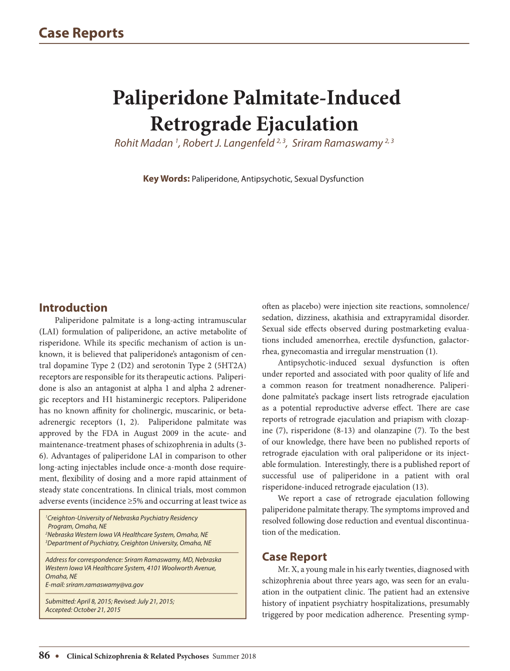 Paliperidone Palmitate-Induced Retrograde Ejaculation Rohit Madan 1, Robert J