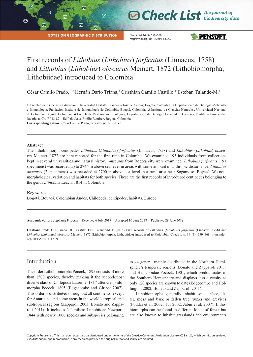 (Lithobius) Forficatus (Linnaeus, 1758) and Lithobius (Lithobius) Obscurus Meinert, 1872 (Lithobiomorpha, Lithobiidae) Introduced to Colombia