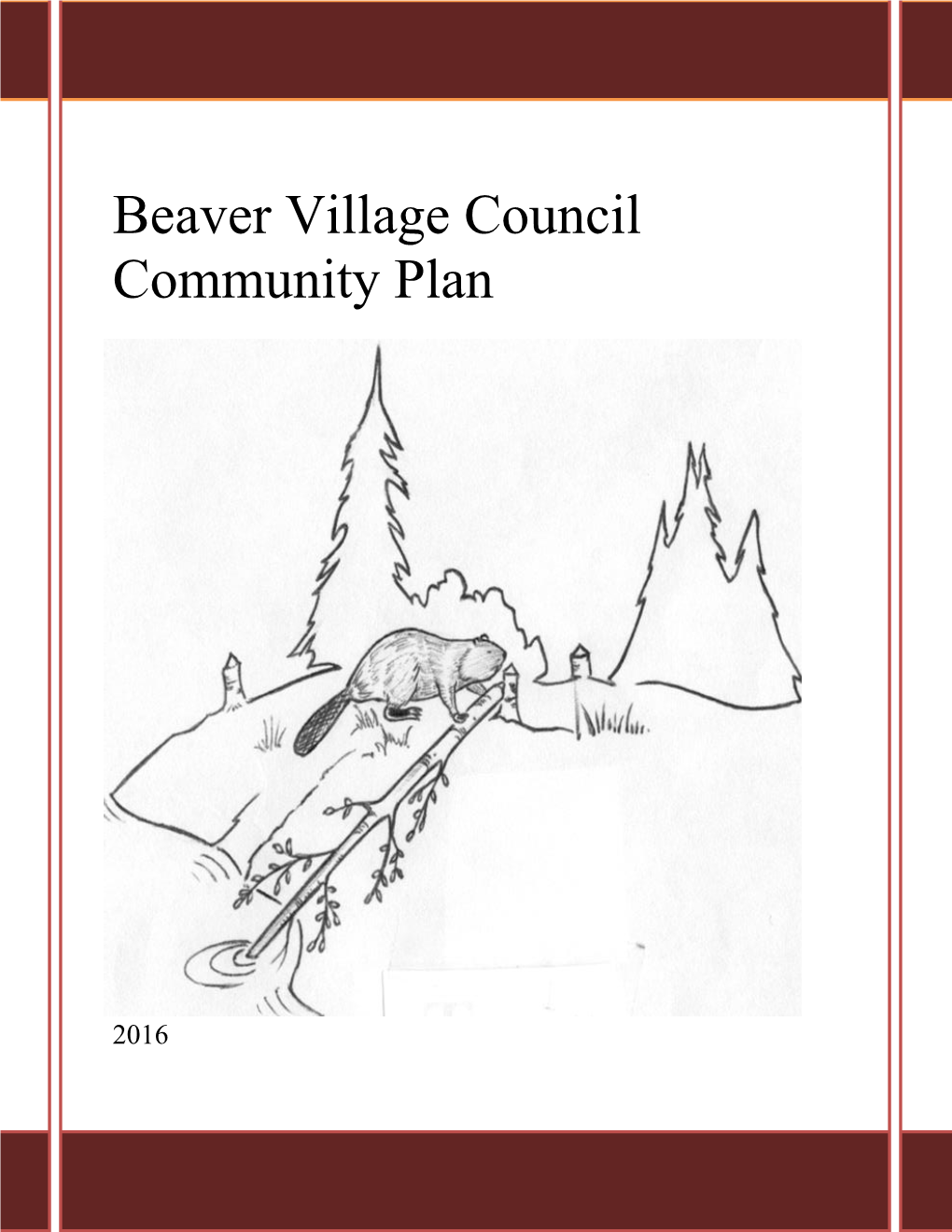 Beaver Village Council Community Plan