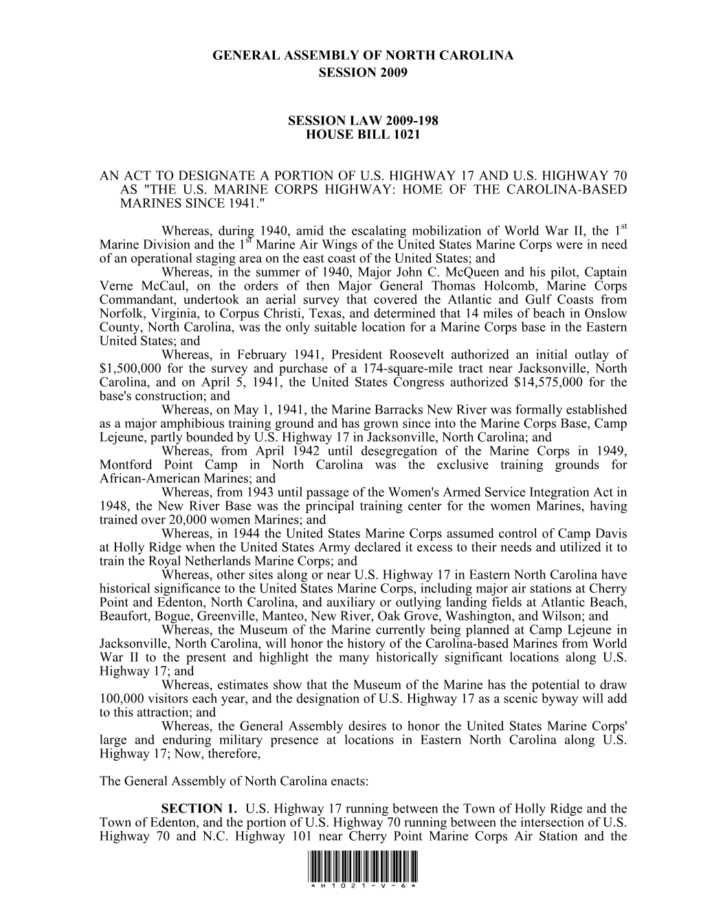 General Assembly of North Carolina Session 2009 Session Law 2009-198 House Bill 1021 an Act to Designate a Portion of U.S. Highw