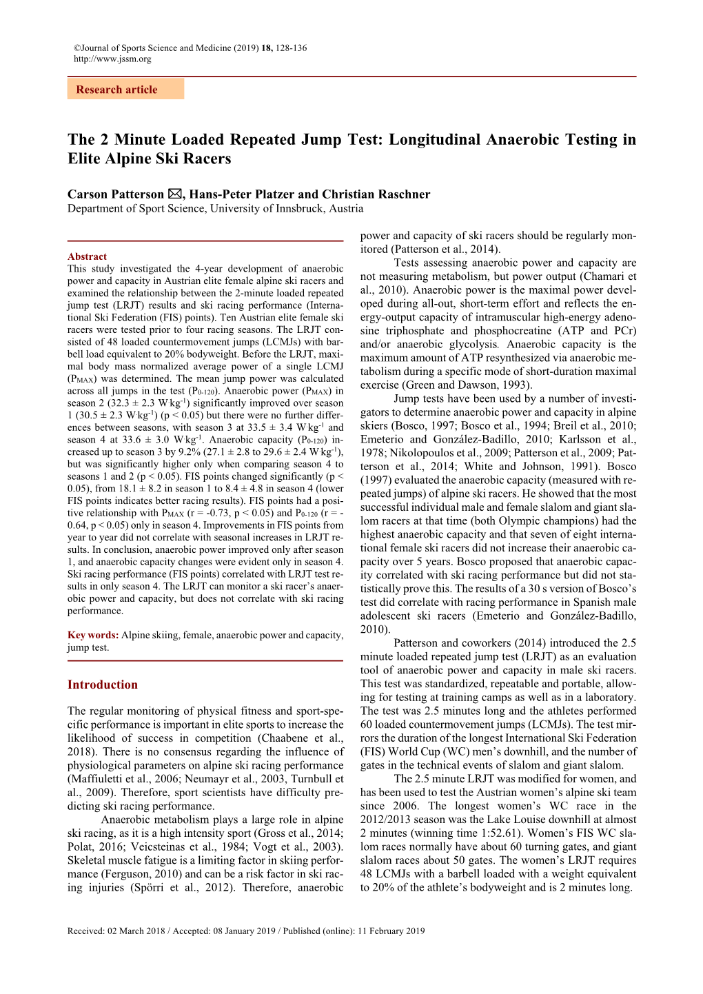 The 2 Minute Loaded Repeated Jump Test: Longitudinal Anaerobic Testing in Elite Alpine Ski Racers