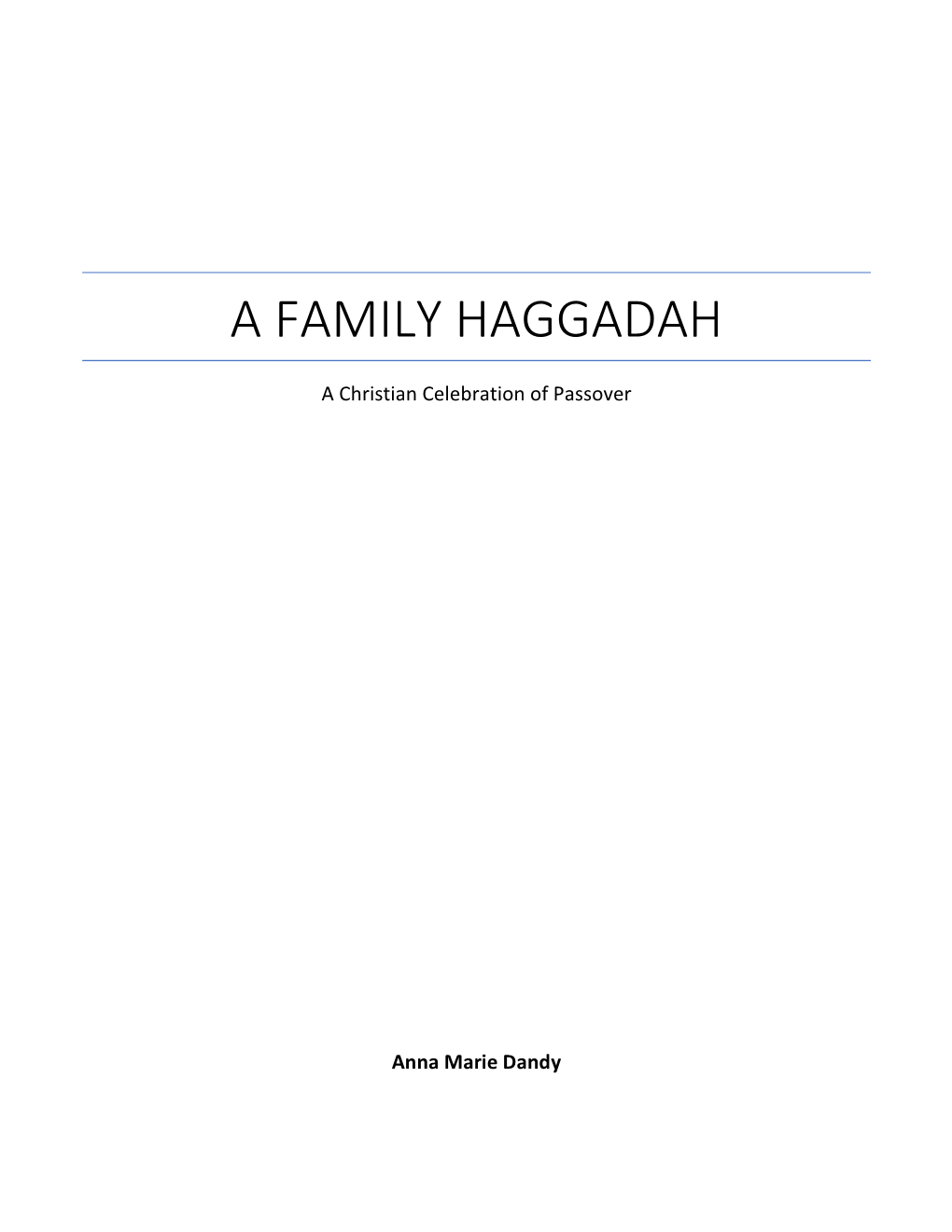 A Family Haggadah