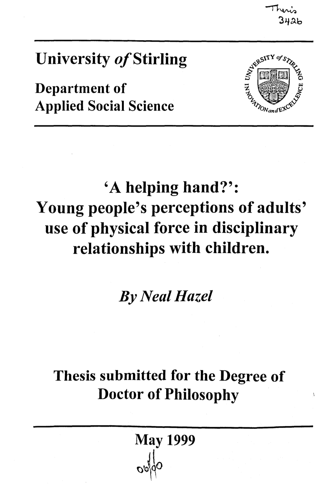 Young People's Perceptions of Adults' Use of Physical Force in Disciplinary Relationships with Children