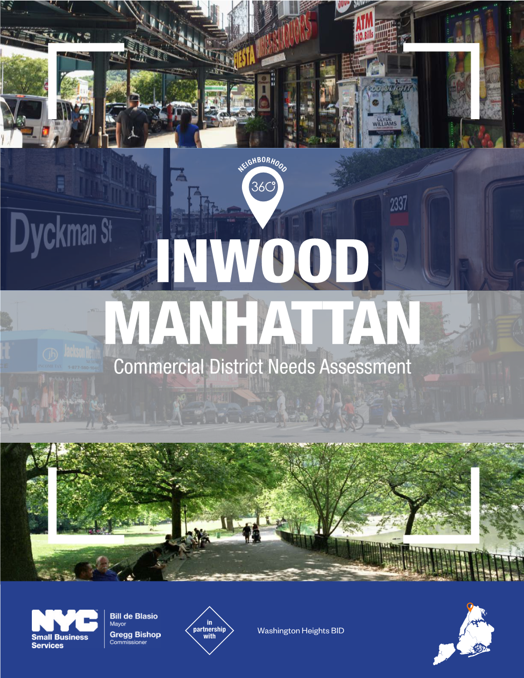 INWOOD MANHATTAN Commercial District Needs Assessment