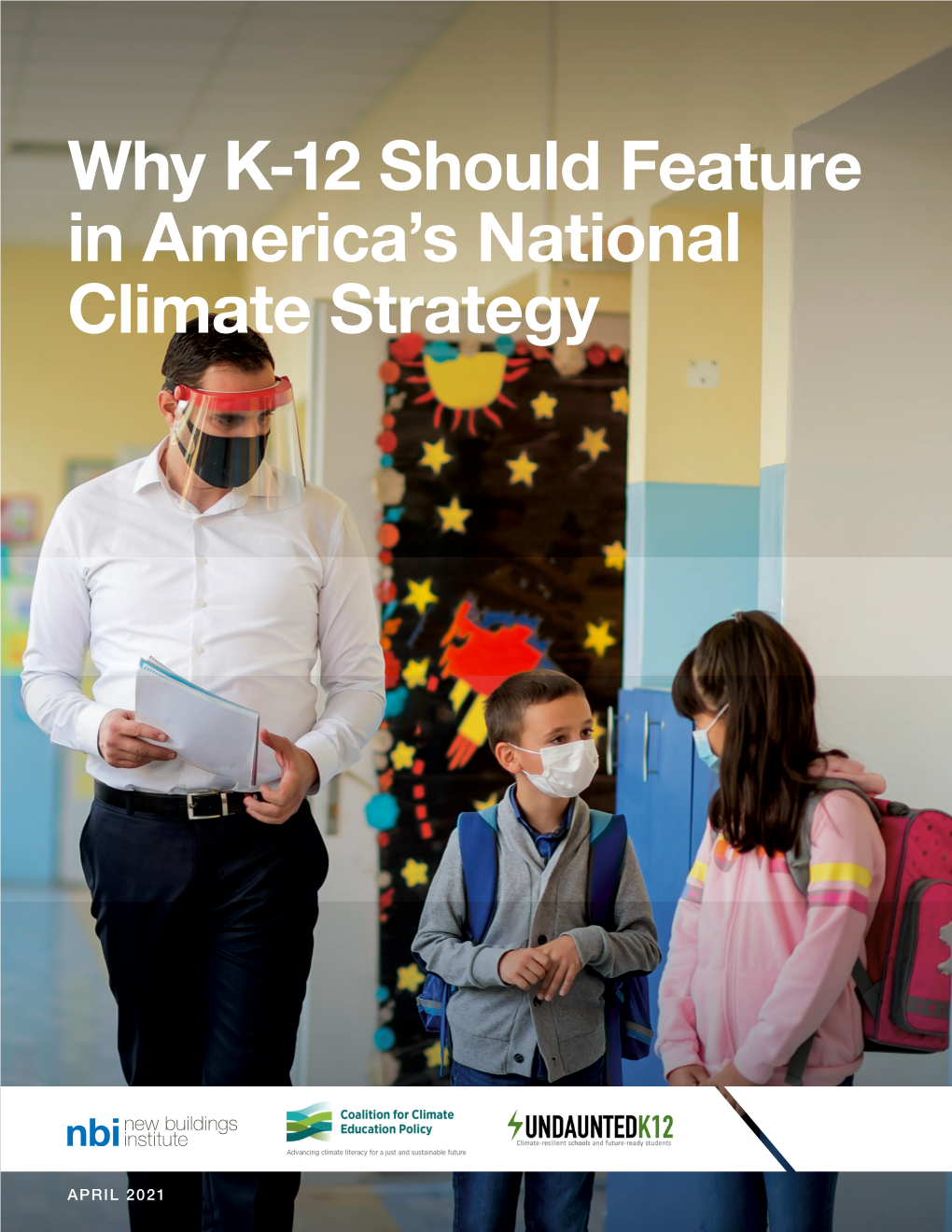 Why K-12 Should Feature in America's National Climate Strategy