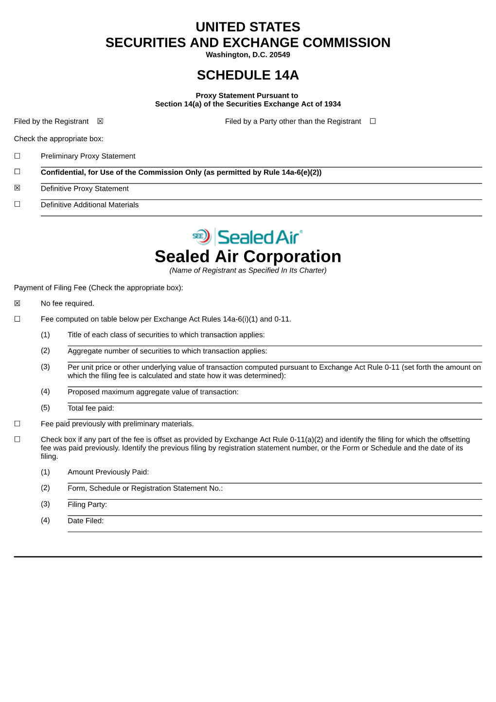 Sealed Air Corporation (Name of Registrant As Specified in Its Charter)