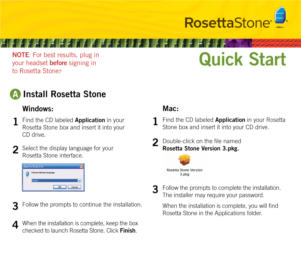 Quick Start System