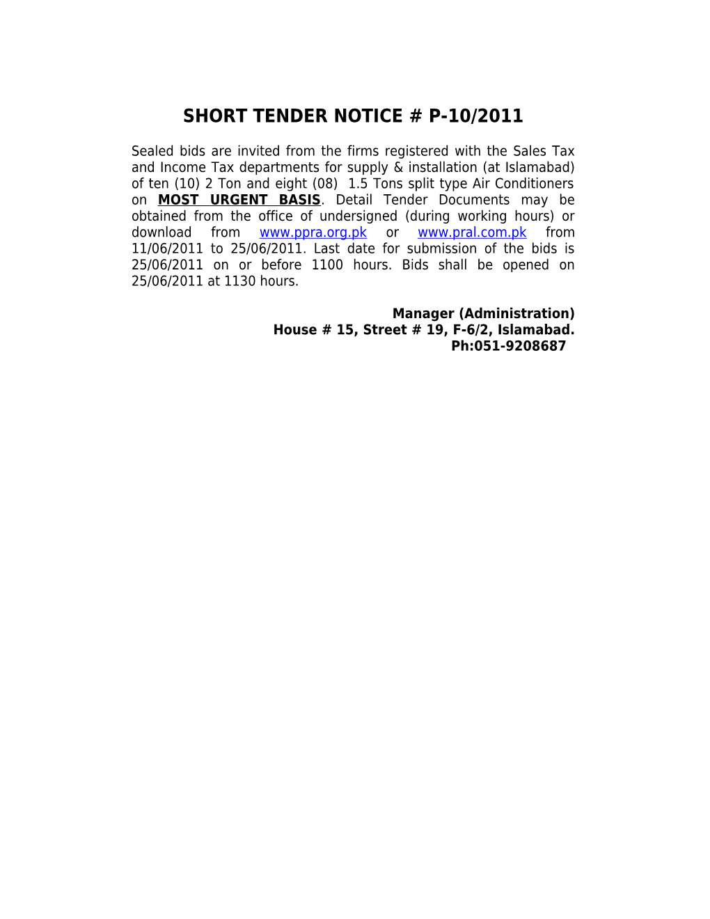 Short Tender Notice # P-10/2011