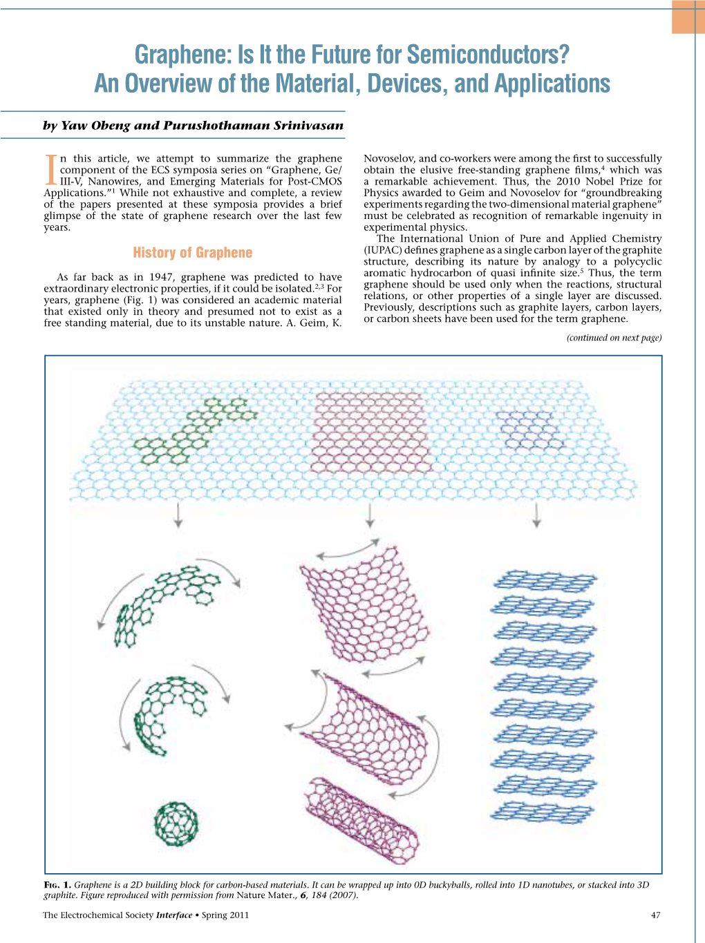 Graphene: Is It the Future for Semiconductors? an Overview of the Material, Devices, and Applications by Yaw Obeng and Purushothaman Srinivasan