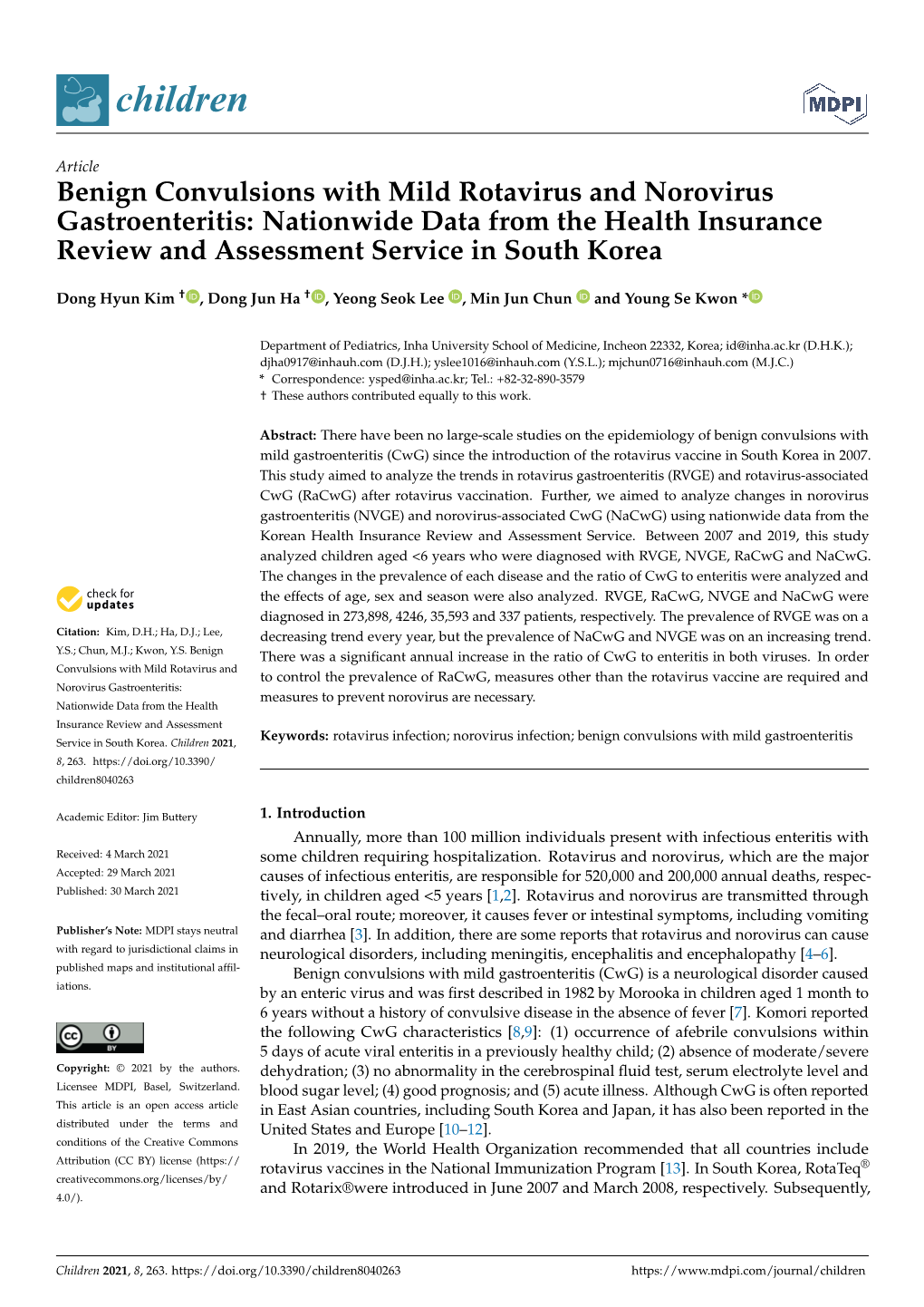 Benign Convulsions with Mild Rotavirus and Norovirus Gastroenteritis: Nationwide Data from the Health Insurance Review and Assessment Service in South Korea