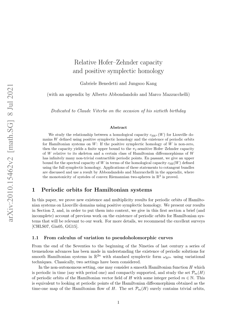 Relative Hofer-Zehnder Capacity and Positive Symplectic Homology