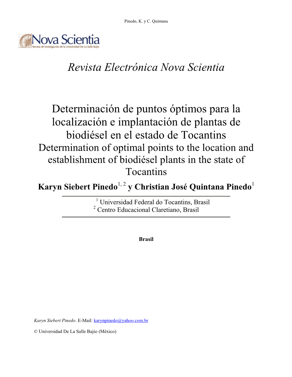 Determinación De Puntos Óptimos Para La Localización E Implantación De Plantas De Biodiésel En El Estado De Tocantins