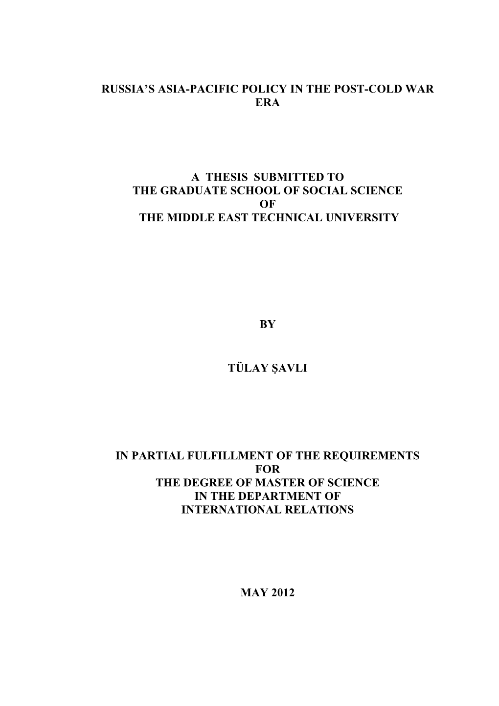 Russia's Asia-Pacific Policy in the Post-Cold War Era A