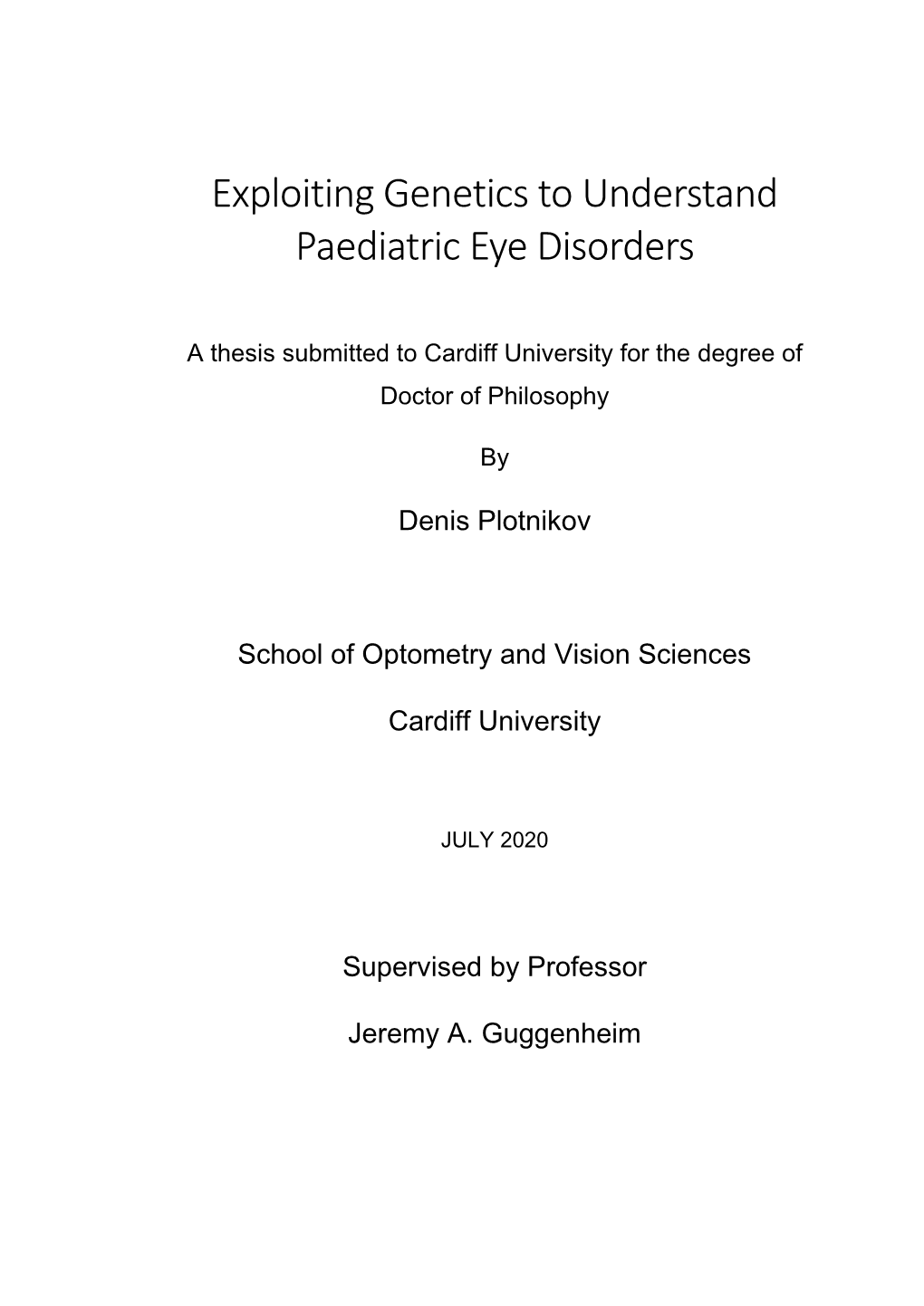 Exploiting Genetics to Understand Paediatric Eye Disorders
