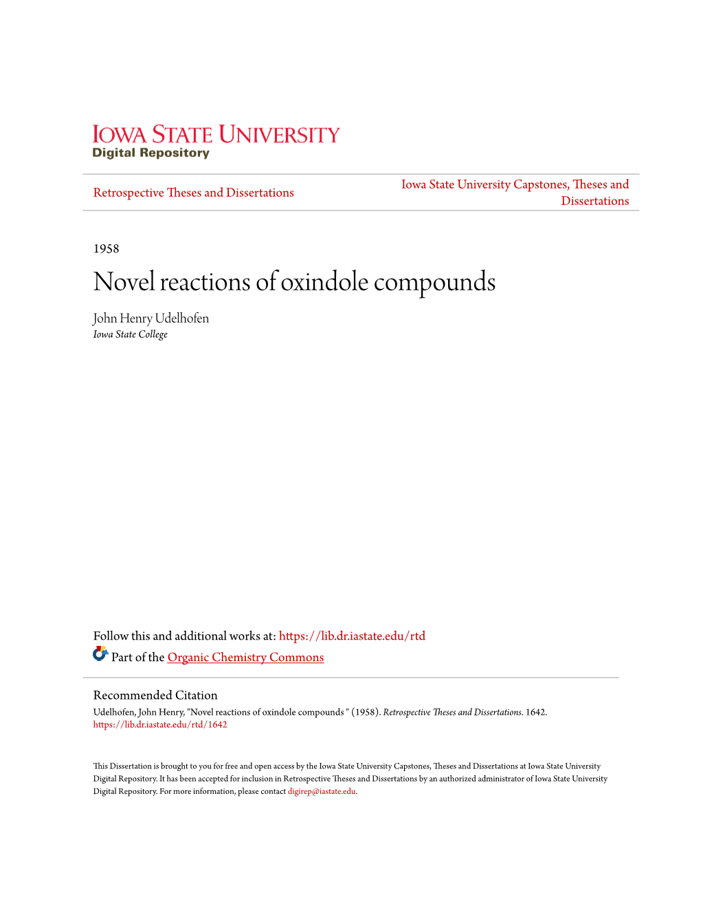 Novel Reactions of Oxindole Compounds John Henry Udelhofen Iowa State College