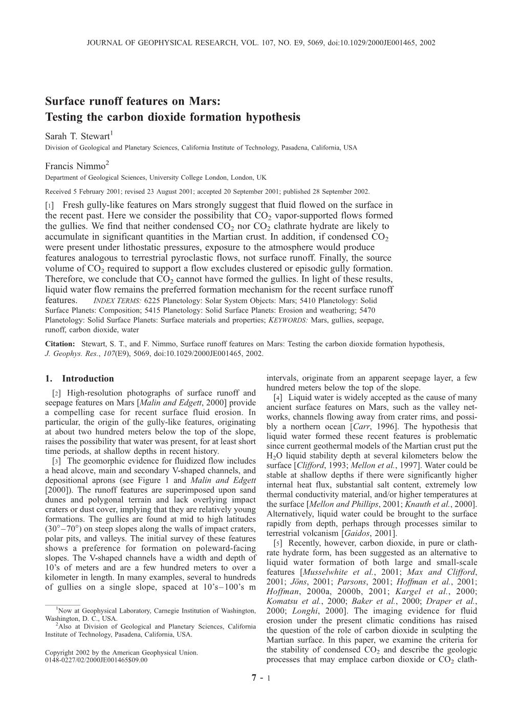 Surface Runoff Features on Mars: Testing the Carbon Dioxide Formation Hypothesis Sarah T