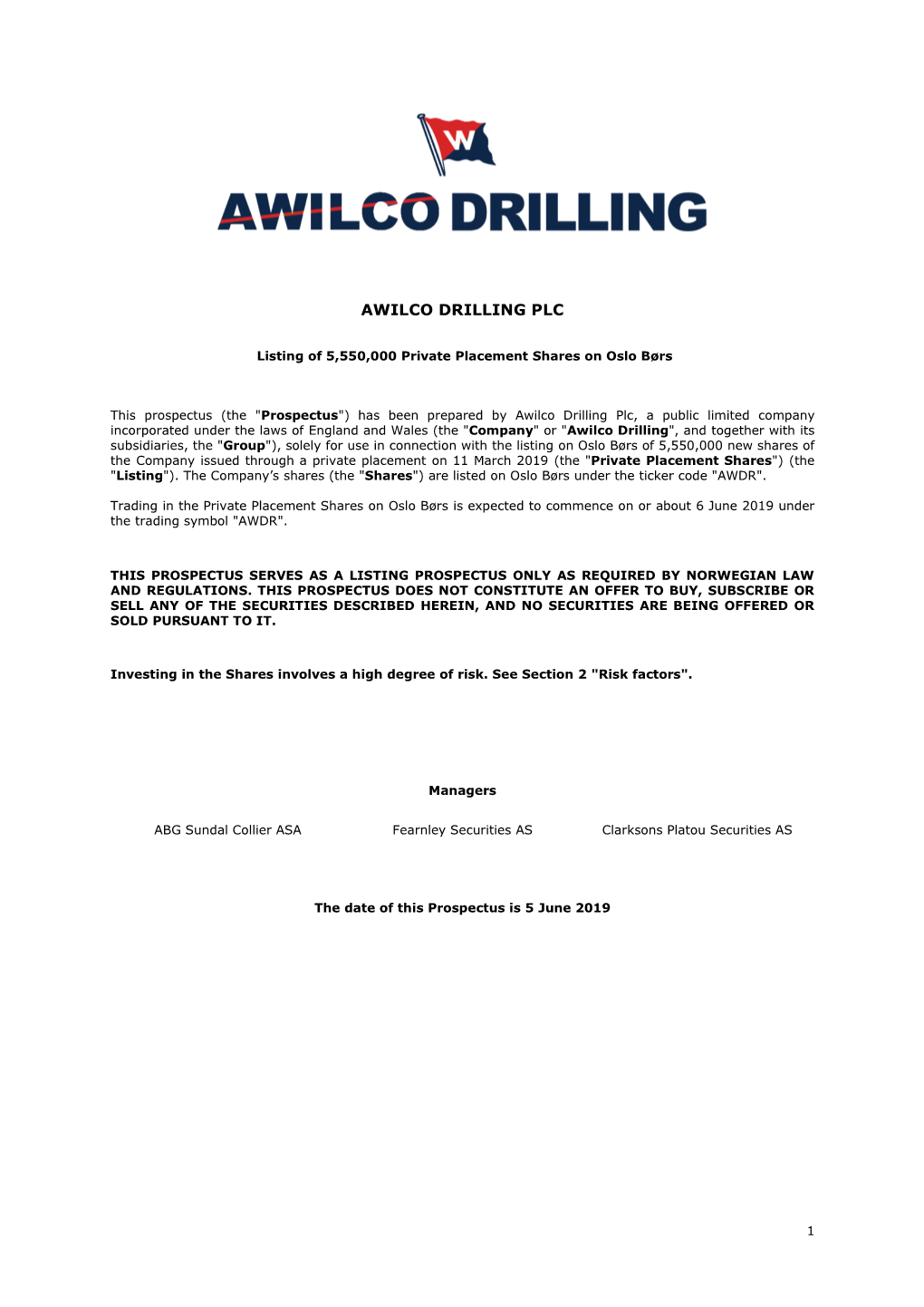 Awilco Drilling PLC – Listing Prospectus 5 June 2019