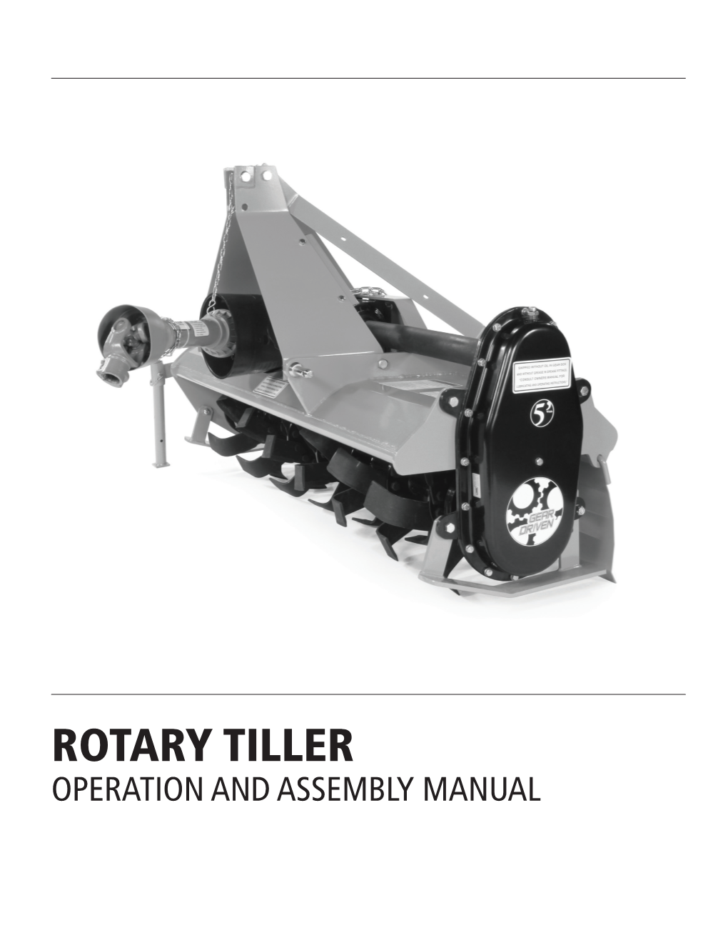 Rotary Tiller Operation and Assembly Manual Introduction