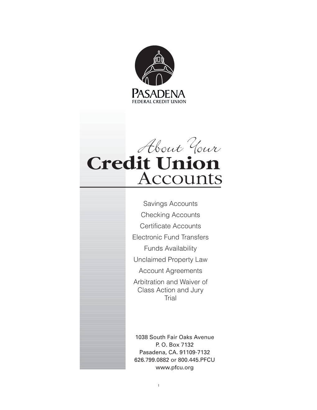 About Your Credit Union Accounts Disclosure