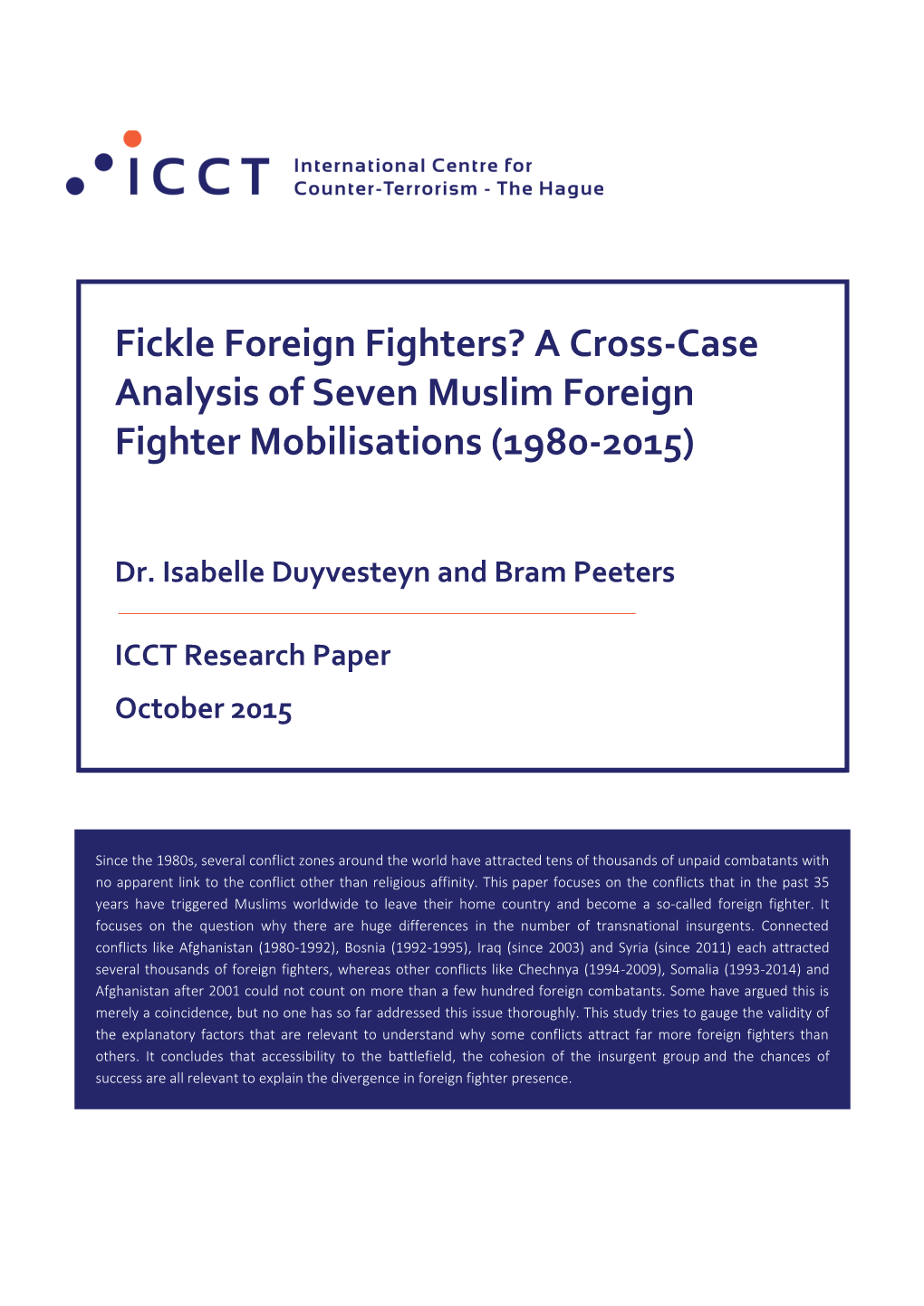 Fickle Foreign Fighters? a Cross-Case Analysis of Seven Muslim Foreign Fighter Mobilisations (1980-2015)