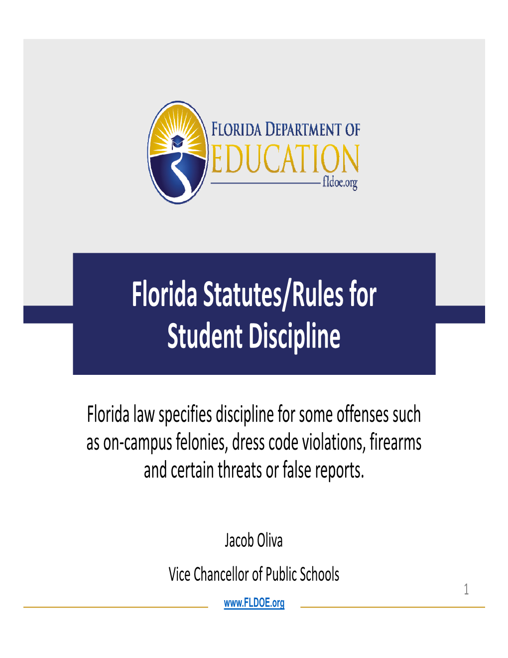Florida Statutes/Rules for Student Discipline