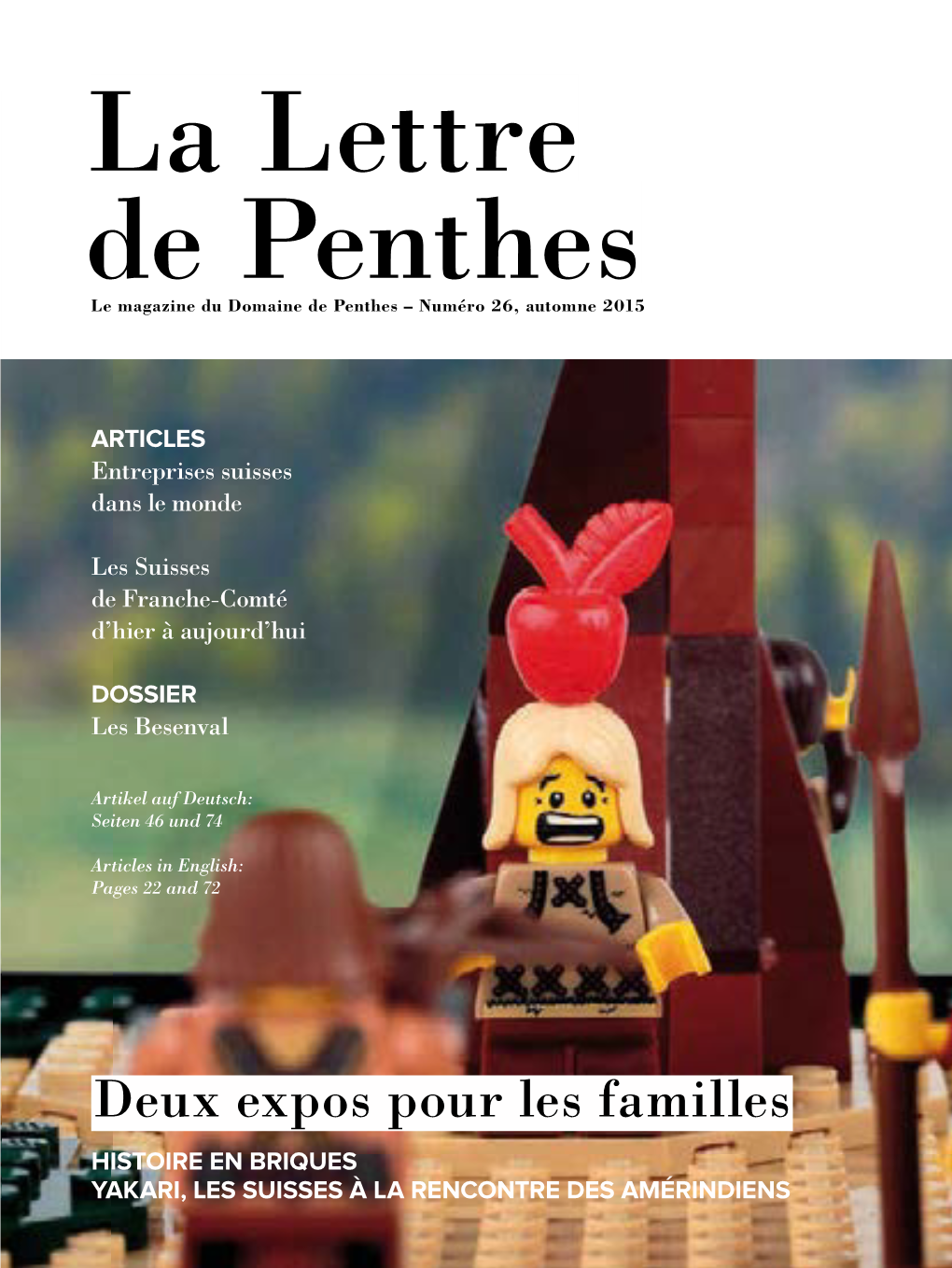 La Lettre De Penthes Le Magazine Du Domaine De Penthes – Numéro 26, Automne 2015