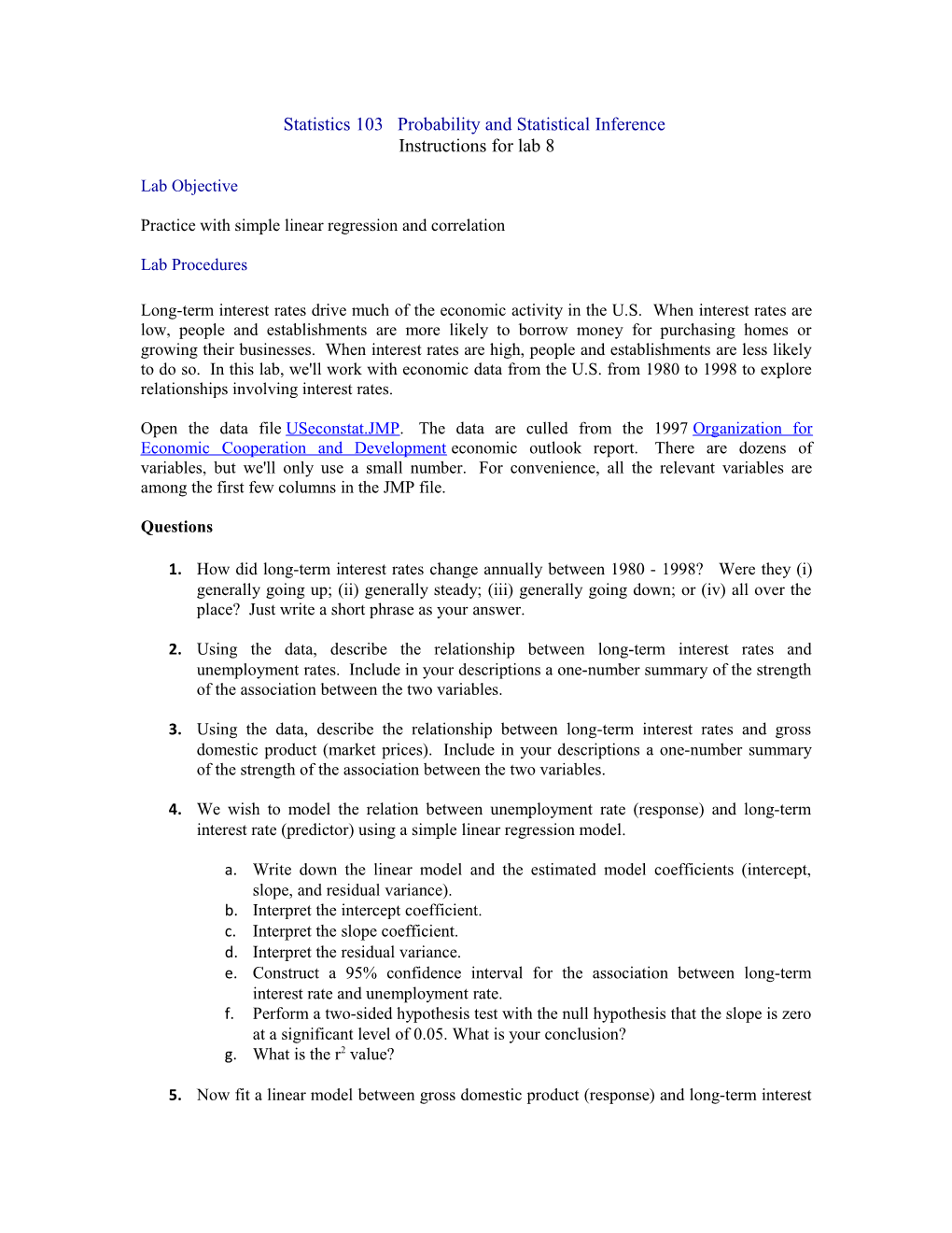 Statistics 103Probability and Statistical Inference Instructions for Lab 8