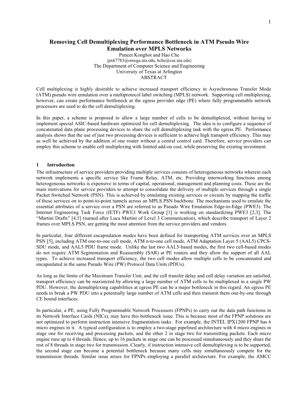 Removing Cell Demultiplexing Performance Bottleneck in ATM Pseudo Wire Emulation Over MPLS Networks