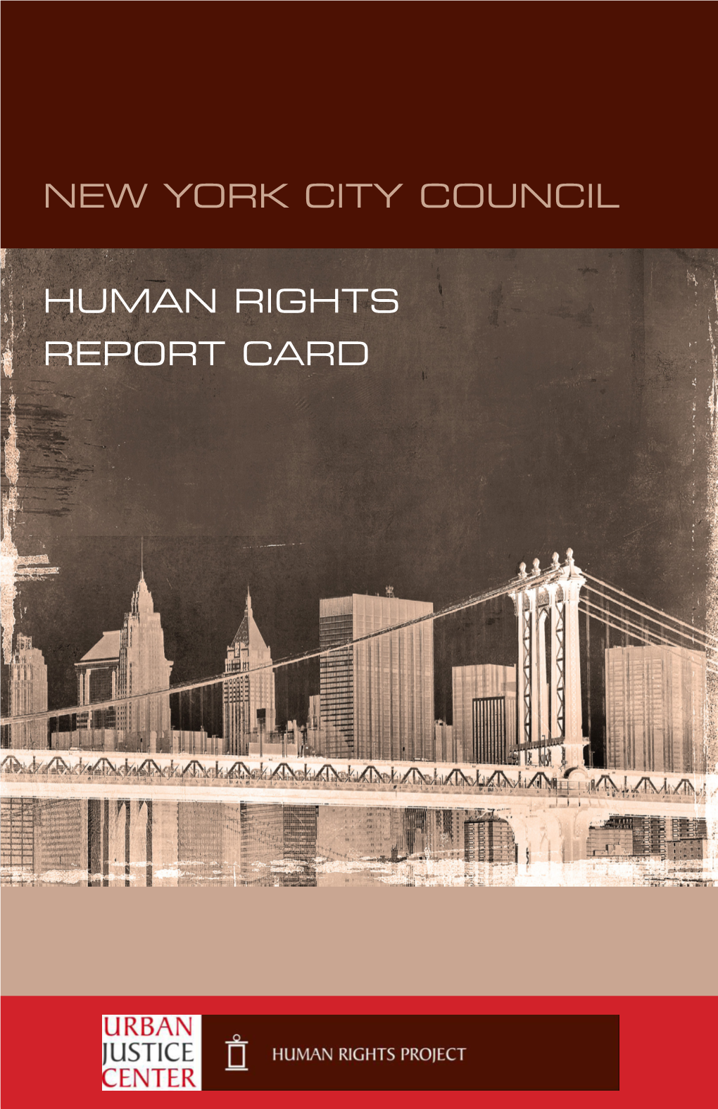 New York City Council Human Rights Report Card