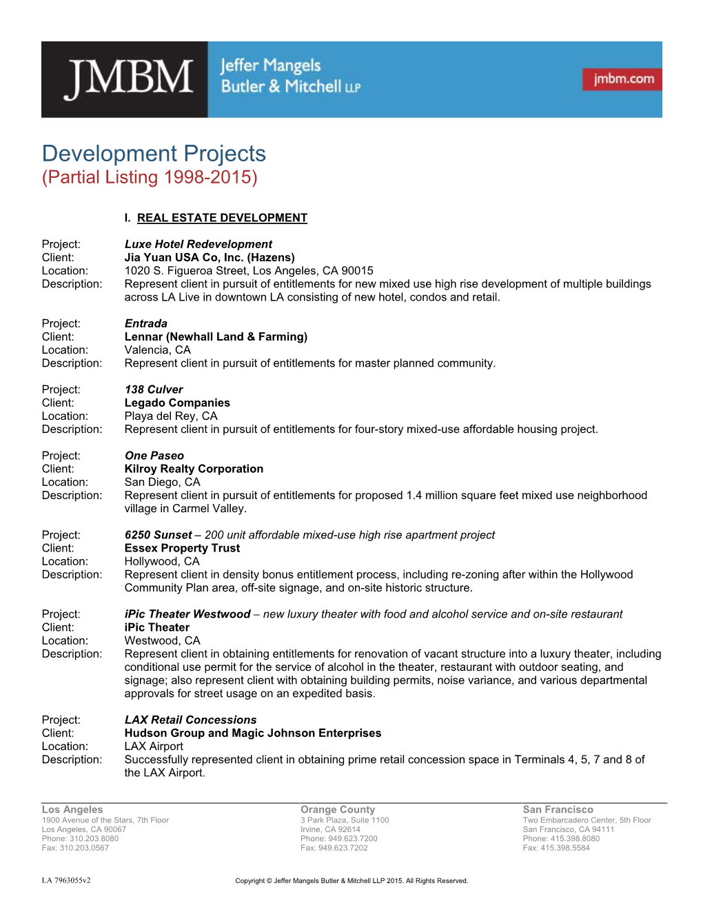 Development Projects (Partial Listing 1998-2015)