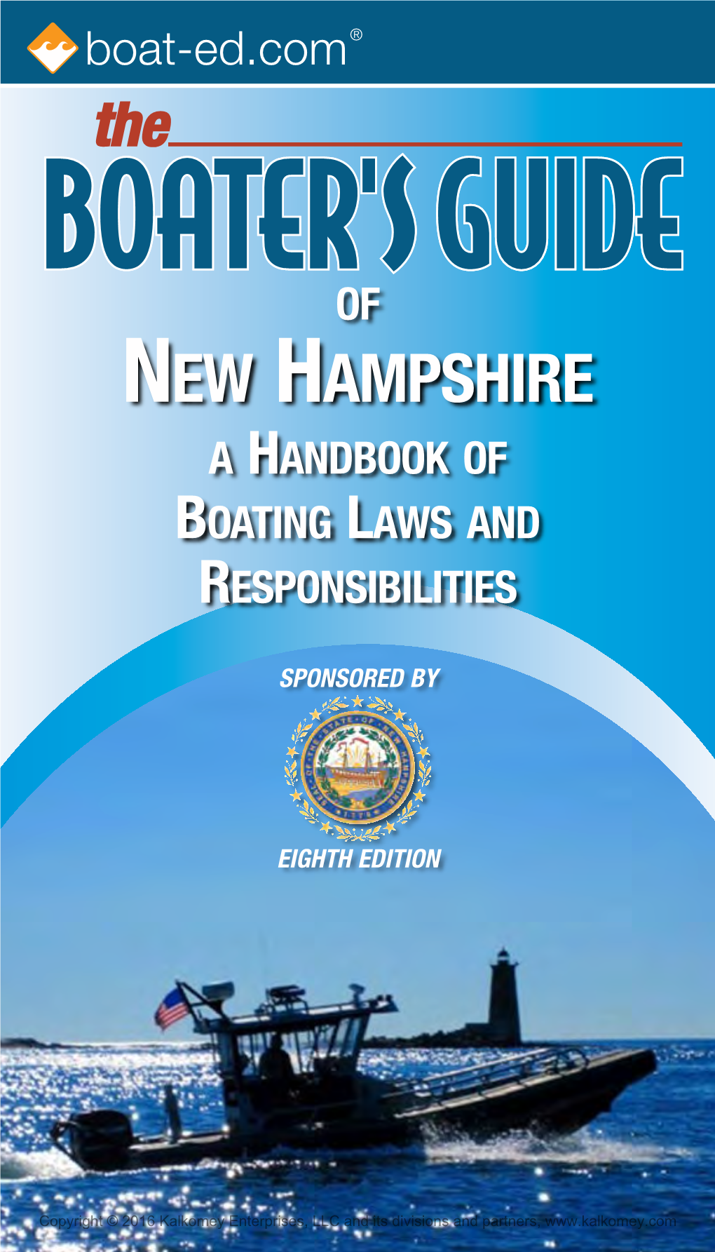 New Hampshire a Handbook of Boating Laws and Responsibilities