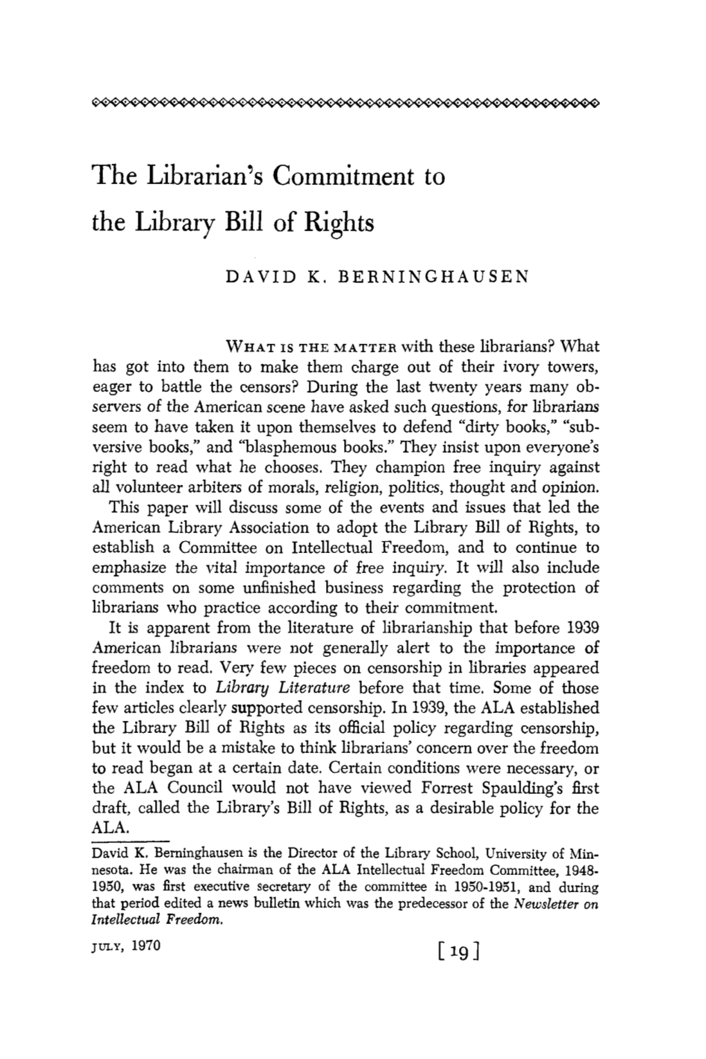 The Librarian's Commitment to the Library Bill of Rights