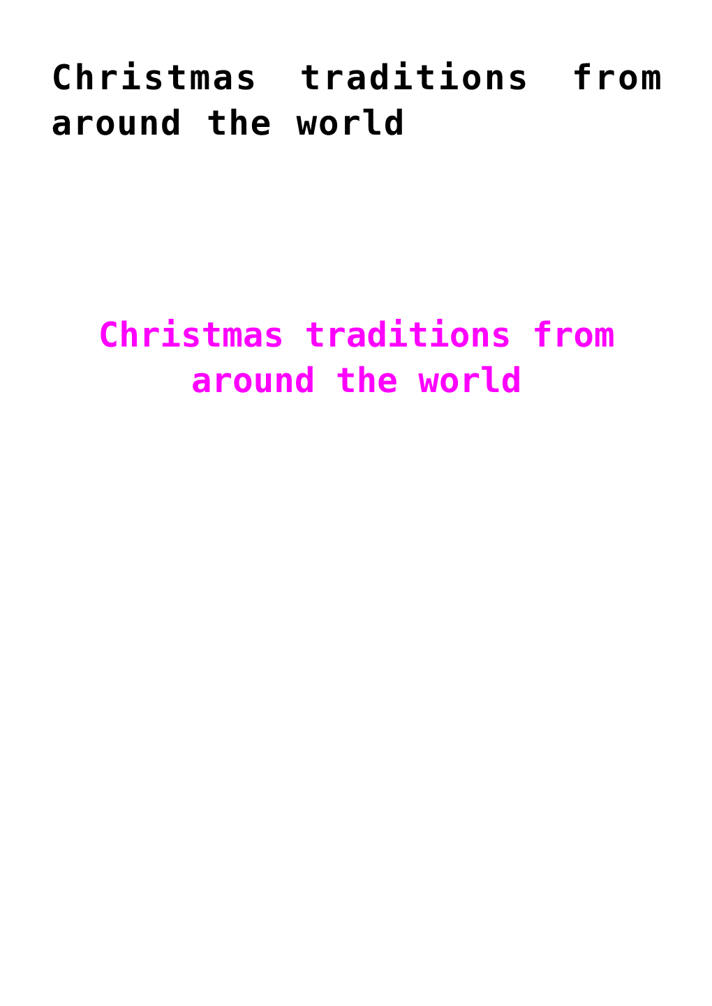 Christmas Traditions from Around the World