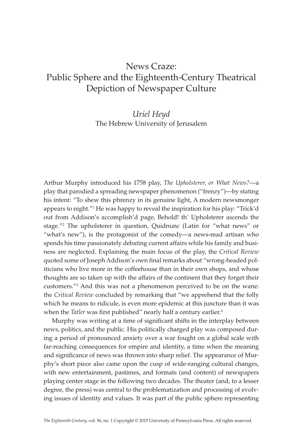News Craze: Public Sphere and the Eighteenth-Century Theatrical Depiction of Newspaper Culture